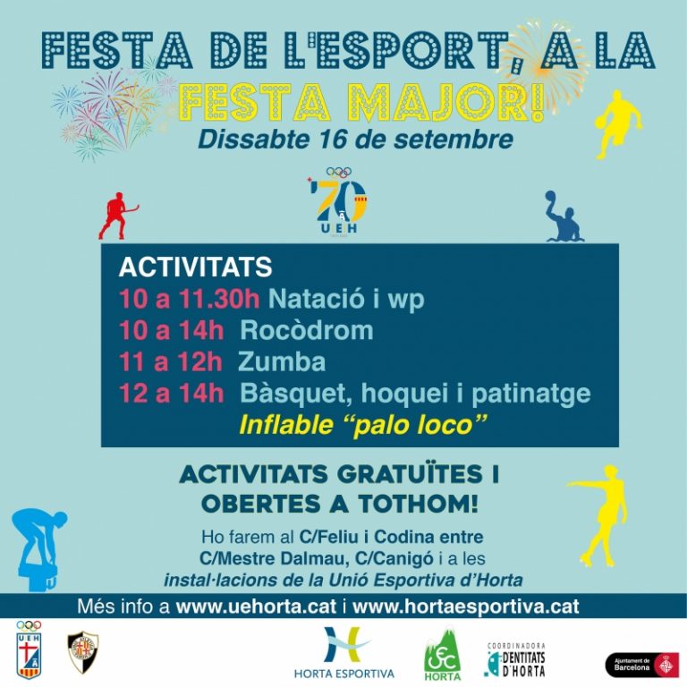 Festa de l’esport a la Festa Major!