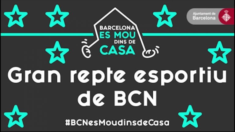 GRAN REPTE ESPORTIU: BCN ES MOU DINS DE CASA