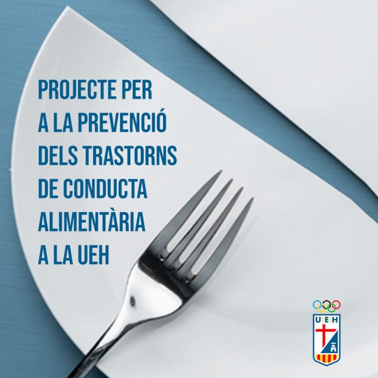 Projecte per a la prevenció dels trastorns de conducta alimentària a la Unió Esportiva d’Horta