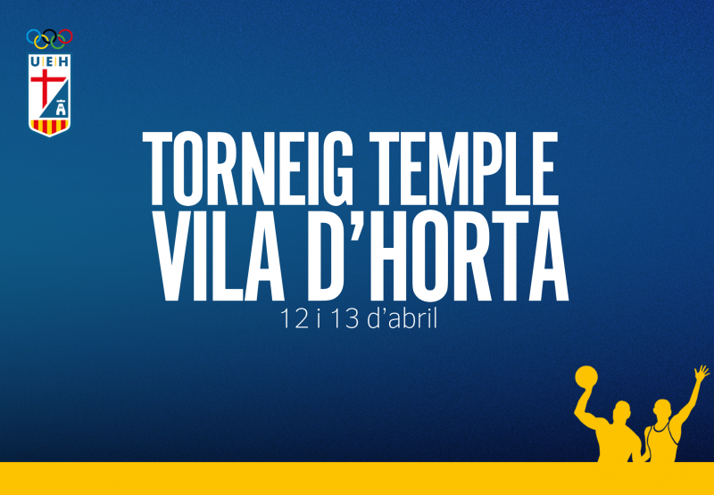 Vila d’Horta – 28a Edició del Torneig Temple